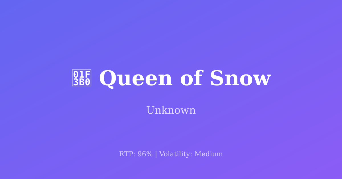 Queen of Snow